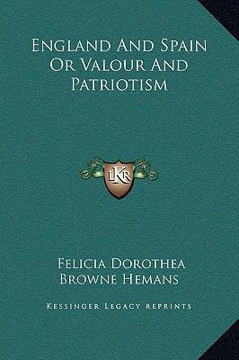 England And Spain Or Valour And Patriotism 1169164064 Book Cover