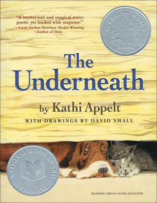 The Underneath 0606145044 Book Cover