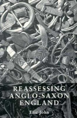 Reassessing Anglo-Saxon England B002BTNMNU Book Cover