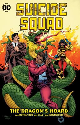 Suicide Squad Vol. 7: The Dragon's Hoard 1401274579 Book Cover