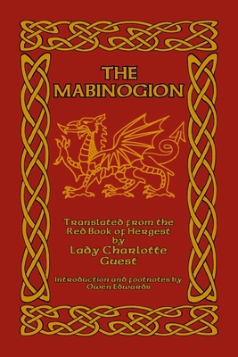 The Mabinogion: Translated from the Red Book of... 1502910438 Book Cover