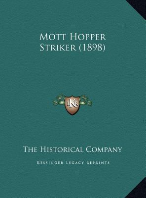 Mott Hopper Striker (1898) 1169425186 Book Cover