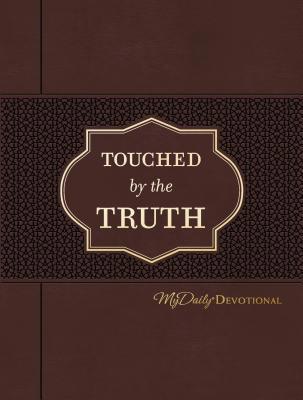 Touched by the Truth 1400215838 Book Cover