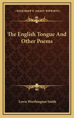 The English Tongue and Other Poems 1163723134 Book Cover