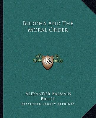 Buddha And The Moral Order 1162880805 Book Cover