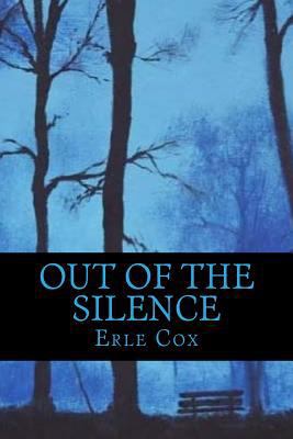 Out of the Silence 1547195606 Book Cover