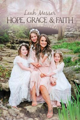 Hope, Grace & Faith 1642932442 Book Cover