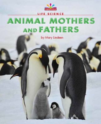 Animal Mothers and Fathers 1684040981 Book Cover