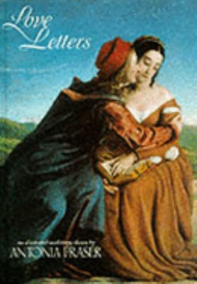 Love Letters: An Anthology 0752901419 Book Cover