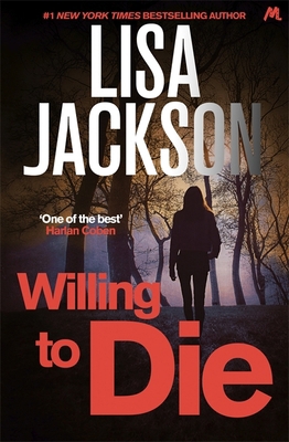 Willing to Die: Montana Series, Book 8 (Montana... 147363850X Book Cover