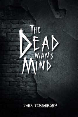 The Dead Man's Mind 1641333189 Book Cover