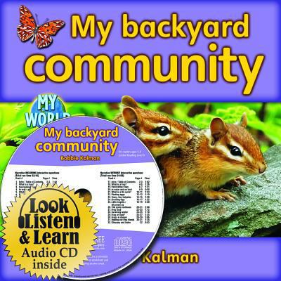 My Backyard Community [With Hardcover Book(s)] 1427111057 Book Cover