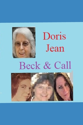 Beck and Call B0FQ45DPFW Book Cover