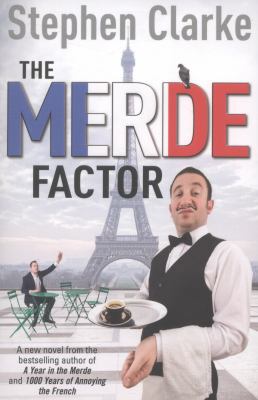 The Merde Factor: How to survive in a Parisian ... 0099574292 Book Cover