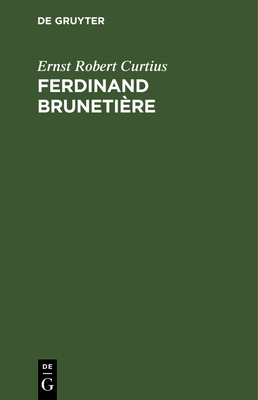 Ferdinand Brunetière [German] 3111301656 Book Cover