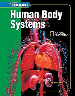 Glencoe Science: Human Body Systems, Student Ed... 007861743X Book Cover