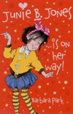 Junie B. Jones... Is on Her Way (Junie B Jones)... 1905294069 Book Cover