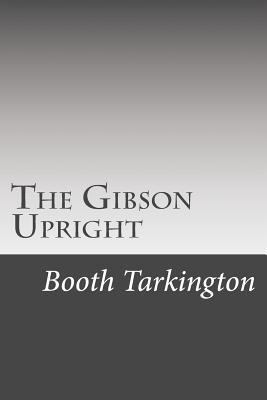 The Gibson Upright 1501042912 Book Cover