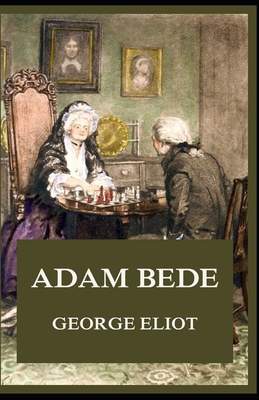 Paperback Adam Bede Illustrated Book