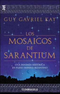 Mosaicos de Sarantium [Spanish] 1400002524 Book Cover