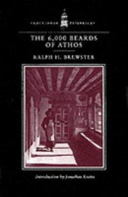 The 6,000 Beards of Athos 0859552519 Book Cover