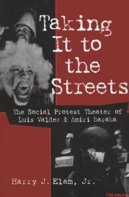 Taking It to the Streets: The Social Protest Th... 0472087681 Book Cover