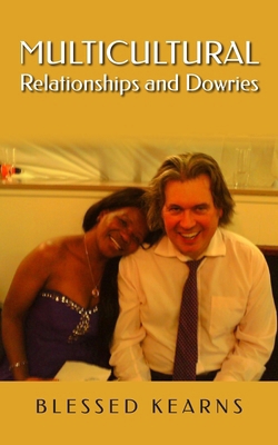 Multicultural Relationships and Dowries 1835633366 Book Cover