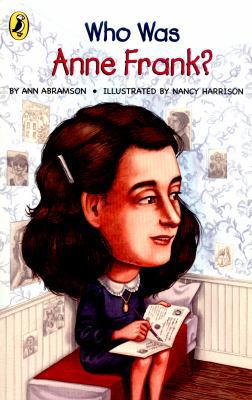 Who Was Anne Frank? 0141365749 Book Cover