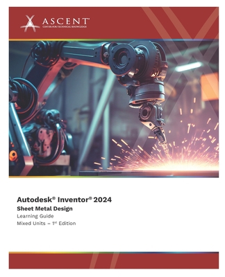 Autodesk Inventor 2024: Sheet Metal Design (Mix... 1959504630 Book Cover