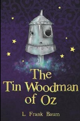 Paperback The Tin Woodman of Oz Annotated Book