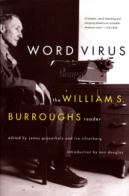 Word Virus: The William S. Burroughs Reader B002J7NI7O Book Cover