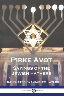 Pirke Avot: Sayings of the Jewish Fathers 1789874289 Book Cover