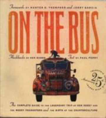 On the Bus: Complete Guide to the Legendary Tri... 0859651967 Book Cover
