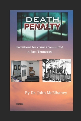 Death Penalty: Ececutions for crimes committed ... B0857DV7ZX Book Cover