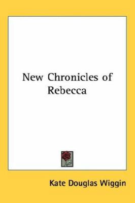 New Chronicles of Rebecca 1432610805 Book Cover