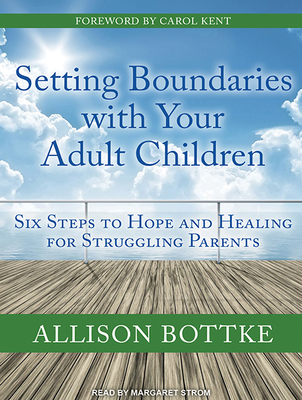 Setting Boundaries with Your Adult Children: Si... 1515906299 Book Cover