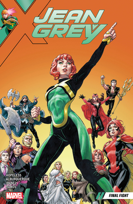 Jean Grey Vol. 2: Final Fight 1302908782 Book Cover