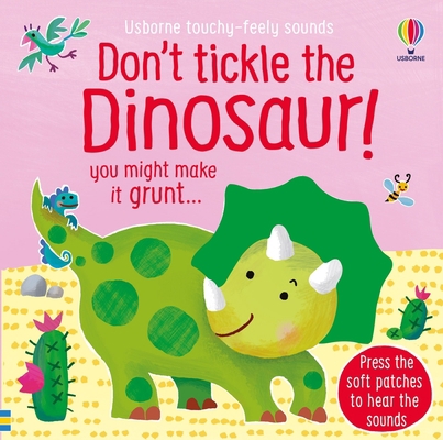 Don't Tickle the Dinosaur! 180507525X Book Cover