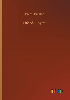 Life of Bunyan 3752300027 Book Cover