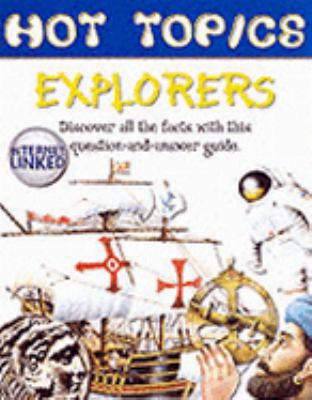 Explorers (Hot Topics) 1903954673 Book Cover