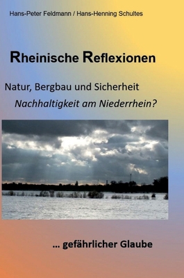 Rheinische Reflexionen: Natur, Bergbau und Sich... [German] 3384063767 Book Cover