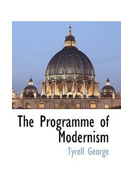 The Programme of Modernism 1117274004 Book Cover