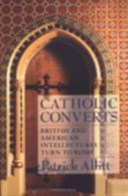 Catholic Converts: Culture and Conversation Dur... 0801486637 Book Cover