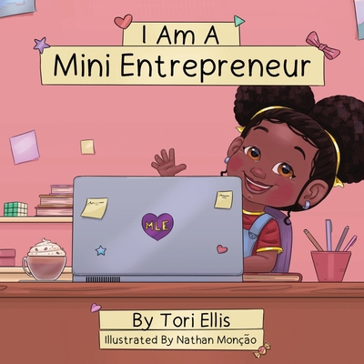 I Am A Mini Entrepreneur 1732156425 Book Cover