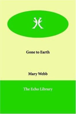 Gone to Earth 1846375894 Book Cover