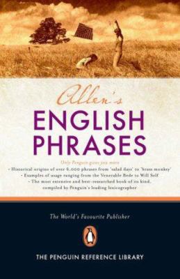 Allen's Dictionary of English Phrases 0141006722 Book Cover