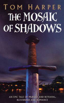 MOSAIC OF SHADOWS, THE 0099453487 Book Cover