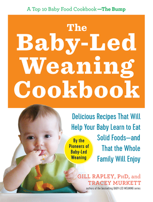 The Baby-Led Weaning Cookbook: Delicious Recipe... 161519049X Book Cover