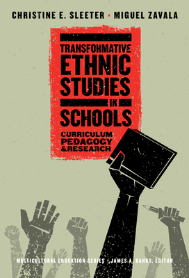 Transformative Ethnic Studies in Schools: Curri... 0807763462 Book Cover