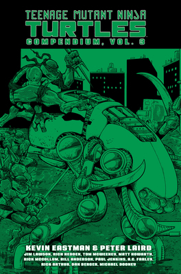 Teenage Mutant Ninja Turtles Compendium, Vol. 3 B0CPDLTX39 Book Cover